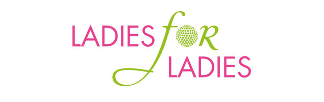 ladies for ladies 2022